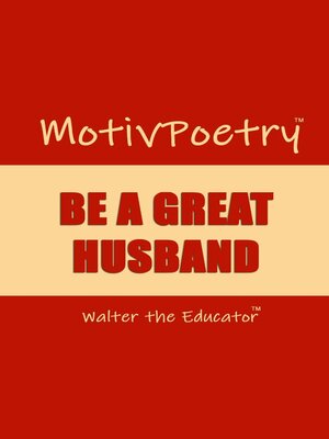 cover image of Be a Great Husband